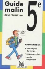 Guide malin pour réussir ma