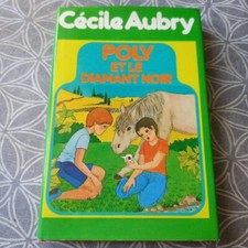 Poly et le diamant noir Cécile Aubry Livre Ancien Jeunesse France Loisirs 