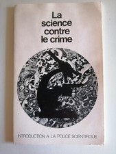 LA SCIENCE CONTRE LE CRIME
