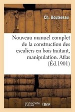 Nouveau Manuel Complet de la