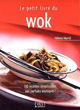 Le petit livre du wok - Héloïse Martel - V123251