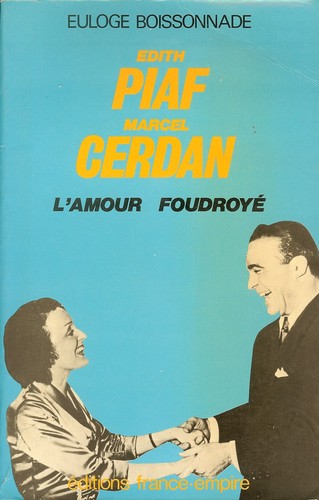 Piaf cerdan l - piaf, et