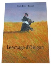 LE VOYAGE D'OREGON - Rascal