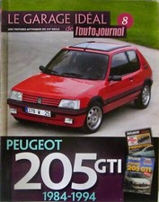PEUGEOT 205 GTI 1984 1994 CTI   RALLYES GARAGE IDEAL DE L'AUTO JOURNAL