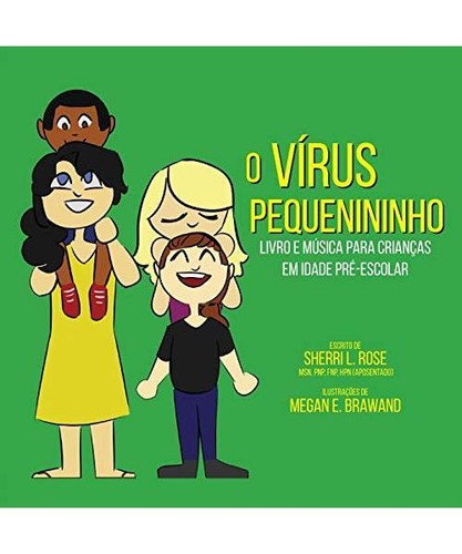 The teensy weensy virus - the,