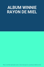 ALBUM WINNIE RAYON DE MIEL