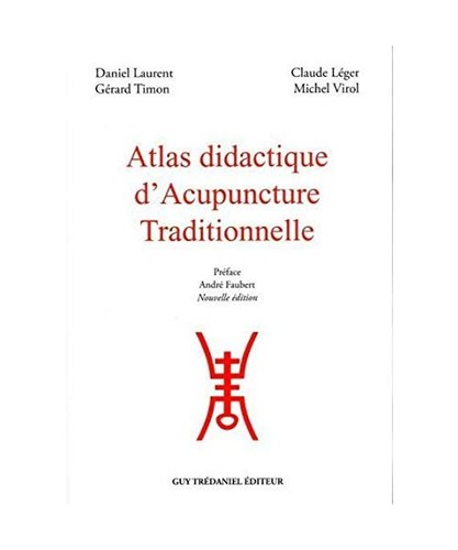 Atlas didactique acupuncture - didactique, d'acupuncture
