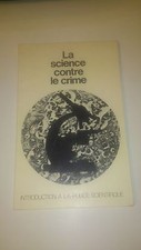 La science contre le crime -