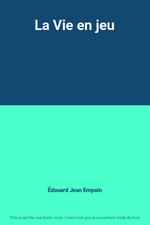 La Vie en jeu, Édouard Jean