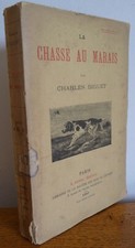 La CHASSE AU MARAIS par