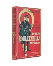 Gaston Leroux: les aventures
