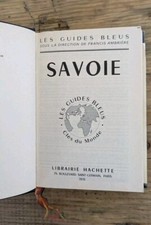 Les Guides Bleus Savoie Hachette 1970 Collection Montagne Rare Carte Plan Ancien