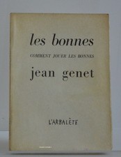 Jean Genet, Les bonnes