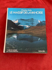 GASTON REBUFFAT - LE MASSIF DE LA VANOISE - COURSES ET RANDONNEES - 1978 - TBE