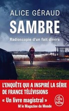 Sambre : radioscopie dun fait divers  de Géraud, Alice | Livre | état bon