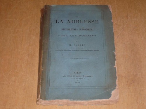 Antiquite naudet noblesse - j.,