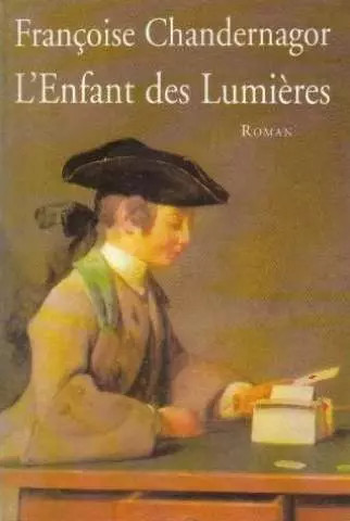 Enfant des lumières - des,