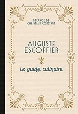 Le guide culinaire dEscoffier