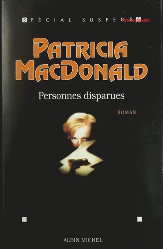 Personnes disparues patricia - disparues,