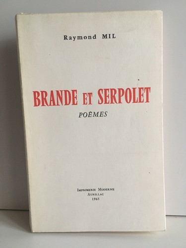 Raymond mil brande serpolet - et,