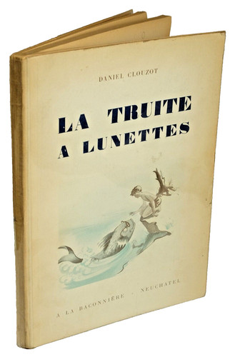 Daniel clouzot truite à - la,