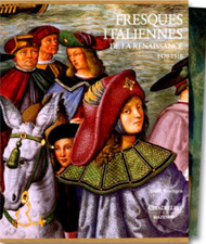 Fresques italiennes de la Renaissance, coffret 2 volumes  / Steffi Roettgen