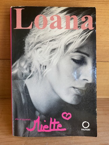 Loana elle m appelait - loana, m'appelait