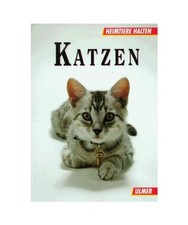 Katzen. Heimtiere halten