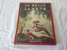 Ancien Livre pour enfant LA BELLE et LA BETE Hachette  1947