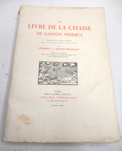 Bossuat livre la chasse - bossuat,