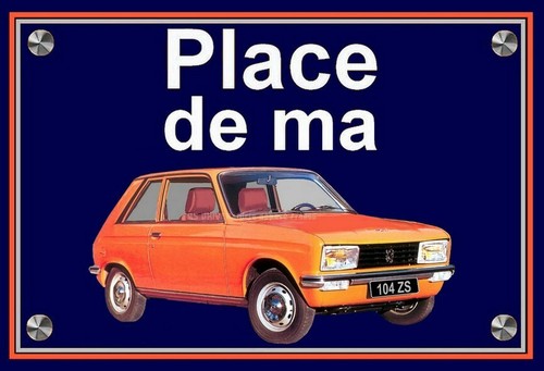 Plaque place ma peugeot - plaque,