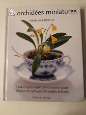 VEGETAL - EXPLORER LE MONDE BOTANIQUE Les Orchidées miniatures