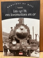 Les 141 TB, ces locomotives en