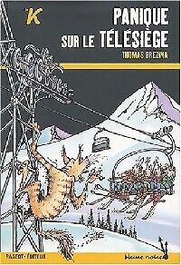 Panique sur télésiège - sur, le