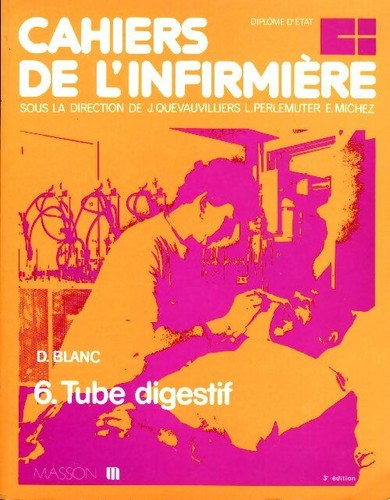 Cahiers infirmière tome - de,