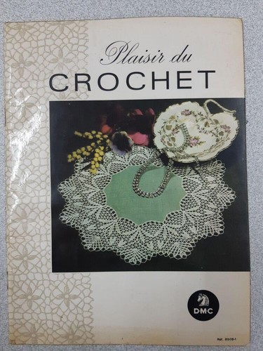 Revue plaisir crochet dmc - plaisir, du