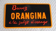 Ancien Carton Publicitaire Buvez " ORANGINA " à la pulpe d'orange  12,5 x23 cm