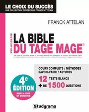 La Bible du Tage Mage, Franck Attelan