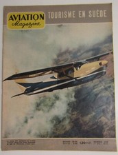 Aviation Magazine n°298 1960 Le Cessna 210 - Air France a Madagascar