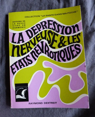 Raymond dextreit dépression - raymond, "dépression