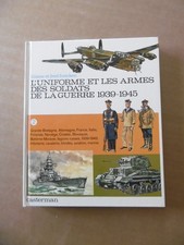 L' Uniforme et les Armes des
