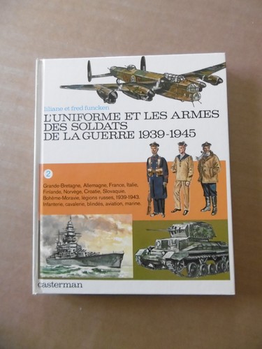Uniforme les armes - l',
