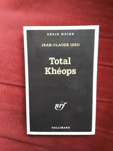 Jean claude izzo total - izzo/total, kheops