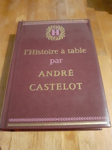 André castelot histoire à - castelot,