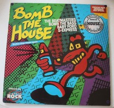 Bomb the House , beatmasters s-express baby ford bomb the bass ,  33 Tours