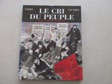 Le cri du peuple T 4 TBE/TTBE Le testament des ruines Edition originale 2004