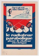 CPA PUBLICITE LE RADIATEUR PARABOLIQUE - L'ELECTRICITE