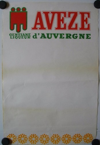 Affiche aveze gentiane liqueur - aveze,