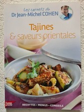 Les carnets du Dr. Jean-Michel Cohen nº 52 - Tajines & saveurs orientales
