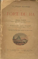 Le Fort du Ha. Un Château